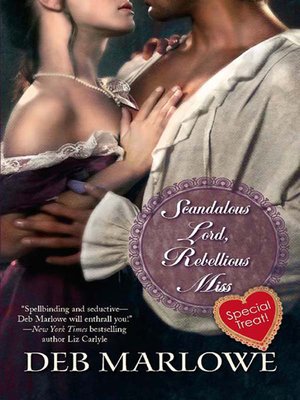 cover image of Scandalous Lord, Rebellious Miss